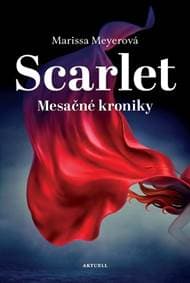Scarlet - Mesačné kroniky 2 - Meyerová Marissa