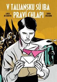 V Taliansku sú iba praví chlapi - Luca de Santis, Sara Colaone 1