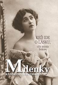 Milenky - Katarína Hanzelová 1