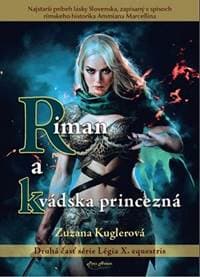 Riman a kvádska princezná - Kuglerová Zuzana 1