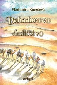 Bahadurovo dedičstvo - Kmečová Vladimíra 1