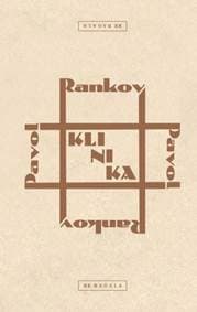 Klinika - Pavol Rankov 1