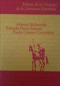 Esbozo de la Historia de la Literatura Espaňola - autor neuvedený