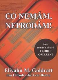 Co nemám, neprodám! - Eliyahu M. Goldratt, Ilan Eshkol, Joe Leer Brown 1