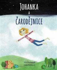 Johanka a čarodějnice - Věra Kociánová 1