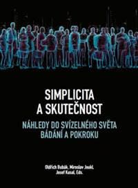 Simplicita a skutečnost - Oldřich Bubák, Miroslav Joukl, Josef Kasal 1