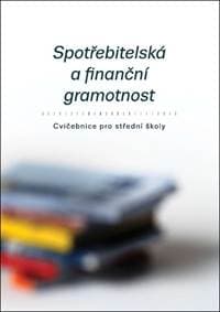 Spotřebitelská a finanční gramotnost - autor neuvedený 1