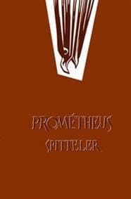 Prométheus Spitteler - Karl Spitteler 1