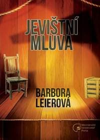Jevištní mluva - Barbora Leierová