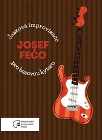 Jazzová improvizace pro basovou kytaru - Josef Fečo 1