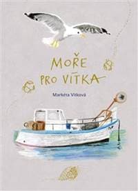 Moře pro Vítka - Markéta Vítková 1