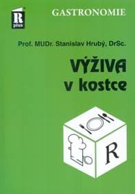 Výživa v kostce - Stanislav Hrubý 1