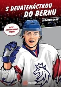 S devatenáctkou do Bernu - Lubomír Man 1