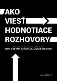 Ako viesť hodnotiace rozhovory - Ivana Miklovič 1