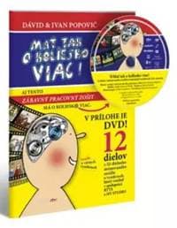 Mať tak o koliesko viac! - Zábavný zošit s DVD - Dávid a Ivan Popovič