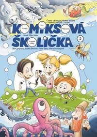 Komiksová školička 2 - Uhrín, P. Bero, Z. Berová, M. Dományová Mišo 1