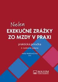 Nielen exekučné zrážky zo mzdy v praxi - Iveta Matlovičová 1