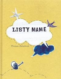 Listy mame - Miriam Petráňová 1