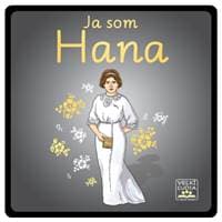 Ja som Hana - Stanislava Čemeričková, Róbert Čemerička