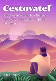 Cestovateľ - Tvrdý Aleš 1