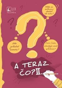 A teraz čo? II. - kolektiv 1