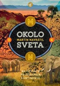 Okolo sveta 4 - Martin Navrátil 1
