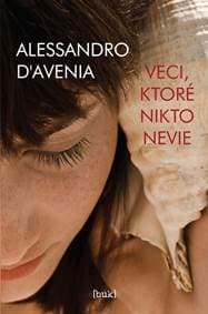 Veci, ktoré nikto nevie - D‘Avenia Alessandro 1
