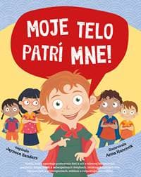Moje telo patrí mne! - Jayneen Sanders 1