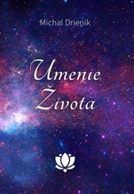 Umenie Života - Michal Drienik 1