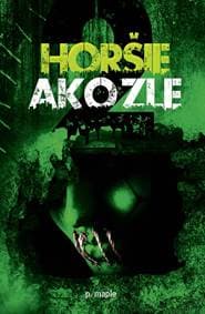 Horšie ako zle - p. maple 1