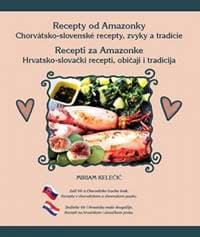 Recepty od Amazonky / Recepti za Amazonke - Kelečič Miriam 1