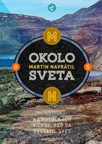 Okolo sveta 5 - Martin Navrátil 1