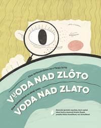 Voda nad zlato - Jakub Ptačin