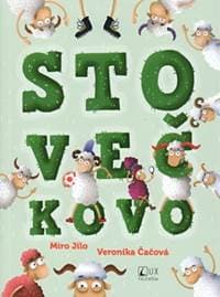Stovečkovo / m.v. - Miro Jilo, Veronika Čačová 1