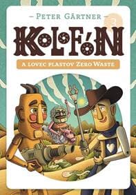 Kolofón a lovec plastov Zero Waste - Peter Gärtner 1