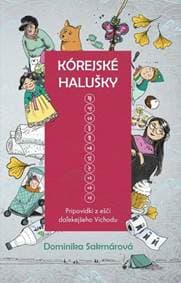 Kórejské halušky - Sakmárová Dominika