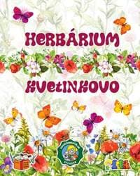 Herbárium / Kvetinkovo - Gocníková a kolektív Magdaléna