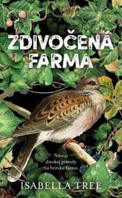 Zdivočená farma - Isabella Tree 1