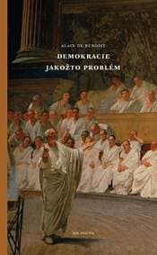 Demokracie jakožto problém - Alain de Benoist 1