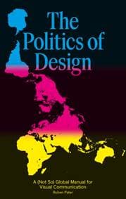 The Politics of Design - Ruben Pater, BIS Publishers B.V.