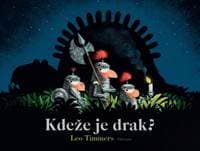Kdeže je Drak? - Timmers Leo 1