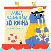 Moja najmilšia 3D kniha Vodní kamaráti - autor neuvedený