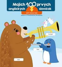 Prvých 100 slov v angličtine Svet okolo nás - autor neuvedený