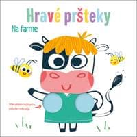 Hravé pršteky Na farme - autor neuvedený 1