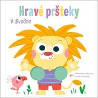 Hravé pršteky V divočine - autor neuvedený