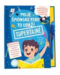Moje špiónske pero to udrží supertajné! - autor neuvedený 1