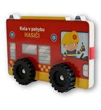 Kola v pohybu Hasiči - autor neuvedený 1