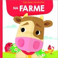 Moje úžasné dobrodružstvá na farme - autor neuvedený 1