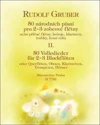 50 národních písní II. díl - Rudolf Gruber 1