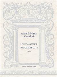 Loutna česká - Adam z Otradovic Michna